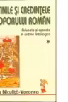 Datinile si credintele poporului roman (2 volume) - Adunate si asezate in ordine mitologica