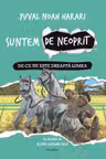 Suntem de neoprit