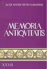 Memoria Antiquitatis XXVII (2010)