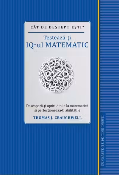 Cat de destept esti? Testeaza-ti IQ-ul matematic