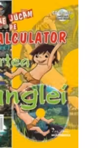 Sa ne jucam pe calculator - Cartea Junglei (CD educativ pentru copiii de toate varstele) (format A4)