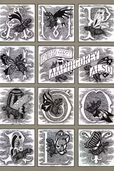 Amphigorey Also