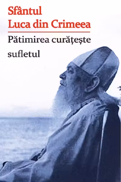 Patimirea curateste sufletul