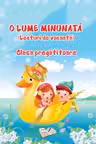 O lume minunata - lecturi de vacanta - clasa pregtitoare