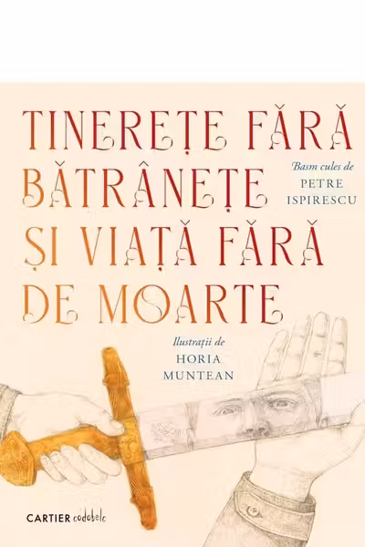 Tinerete fara batranete si viata fara de moarte