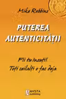 Puterea autenticitatii