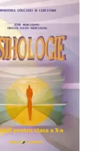 Psihologie. Manual pentru clasa a X-a