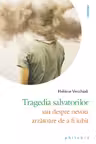 Tragedia salvatorilor