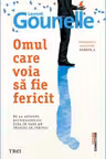 Omul care voia să fie fericit