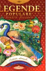 Legende populare pentru fiecare