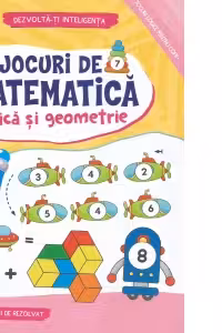 Jocuri de matematica - logica si geometrie