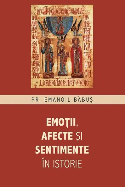 Emoții, afecte și sentimente în istorie