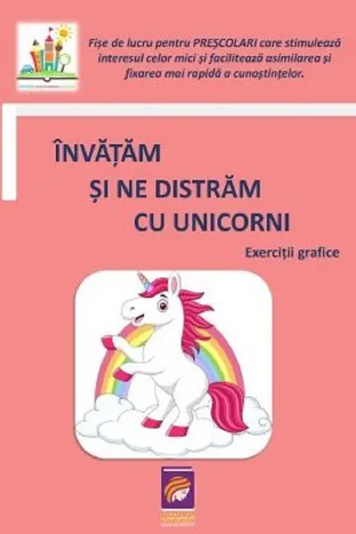 Invatam si ne distram cu unicorni. Exercitii grafice
