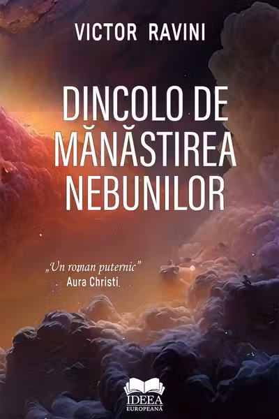 Dincolo de Manastirea Nebunilor