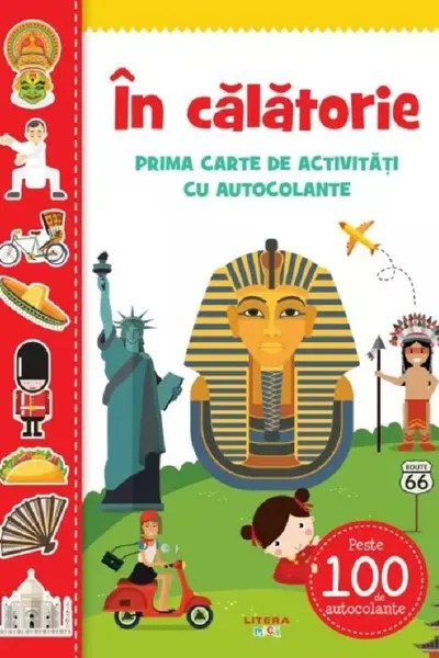 IN CALATORIE. Prima carte de activitati cu autocolante