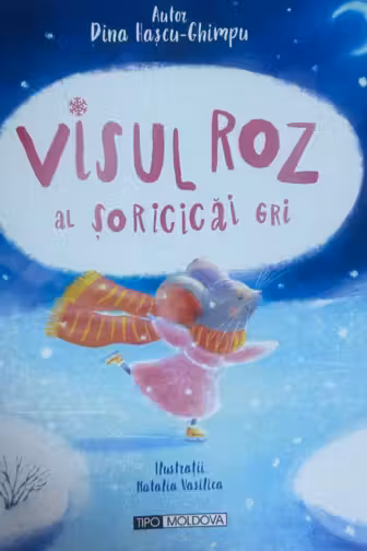 Visul roz al soricicai gri