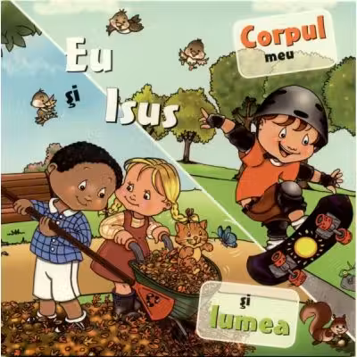 Eu și Isus: Corpul meu și lumea