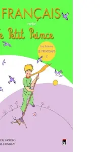 Le Français avec le Petit Prince Le printemps 2