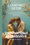 Introvertitul la intalnire