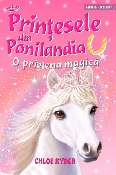 Printesele din Ponilandia. O prietena magica