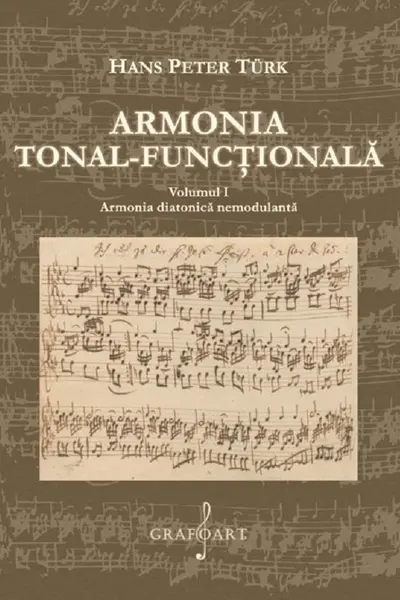 Armonia tonal-funcțională Vol.1