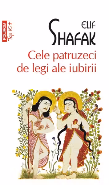Cele patruzeci de legi ale iubirii (Top 10)