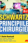 SCHWARTZ. Principiile chirurgiei