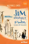 Jim Nasturel si Lukas, mecanicul de locomotiva