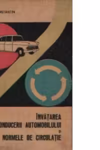 Invatarea conducerii automobilului si normele de circulatie