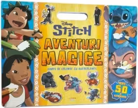 DISNEY. STITCH. AVENTURI MAGICE. Carte de desenat cu autocolante. Peste 50 de autocolante