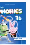 Curs de limba engleza My Phonics 1B. Manualul elevului cu cross-platform application - Jenny Dooley, Virginia Evans