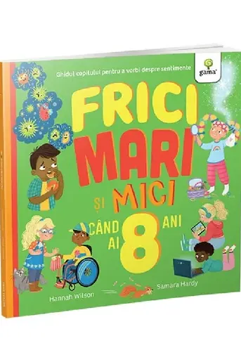 Frici mari si mici cand ai 8 ani