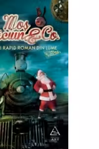 Mos Craciun & Co. Cel mai rapid roman din lume