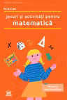 Jocuri si activitati pentru matematica