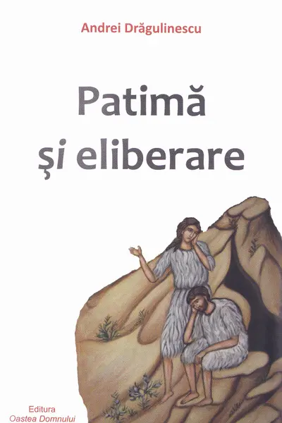 Patima și eliberare