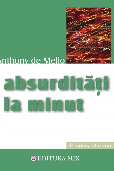 Absurdități la minut