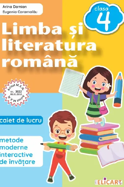 Limba si literatura romana - Clasa a IV-a - Caiet de lucru