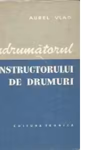 Indrumatorul constructorului de drumuri