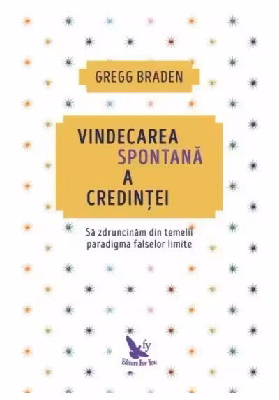 Vindecarea spontană a credinței