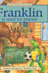 Franklin si noul lui prieten