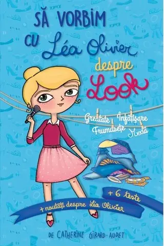 Să vorbim cu Lea Olivier despre look