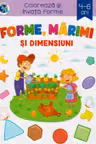 Forme, mărimi și dimensiuni. Colorează și învață forme 4-6 ani