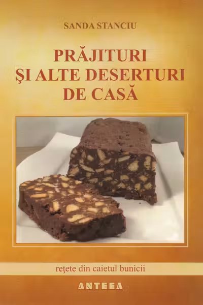Prajituri si alte deserturi de casa