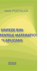 Sinteze din fundamentele matematicii si aplicatii