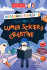Depanand povesti. Calatorii in lumea scrierii creative