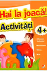 Hai la joaca Activitati 4 +