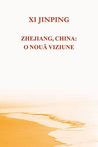 Zhejiang, China: o nouă viziune