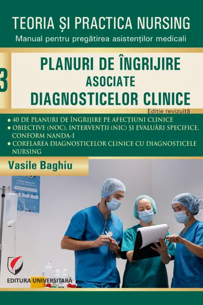Teoria si practica nursing - Volumul 3