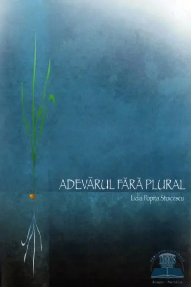 Adevărul fără plural