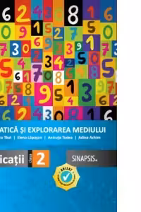 Matematica si explorarea mediului. Caiet de aplicatii - Clasa a II-a